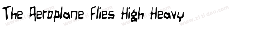 The Aeroplane Flies High Heavy字体转换